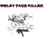 Smley Face Killer (Explicit)