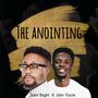 The Anointing (feat. John yacim)