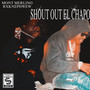 Shout out El Chapo (Explicit)