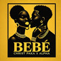 Bebé (Explicit)