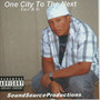 One City to the Next (Explicit)