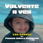 Volverte a Ver (feat. Phidias Danilo Escalona)