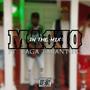 In The Mix (feat. Yaga Tarantino) [Explicit]