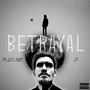 Betrayal (feat. Jacob Taylor) [Explicit]