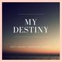 My Destiny