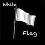 My White Flag