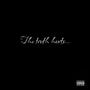 The Truth Hurts (Explicit)