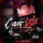 Can We (feat. Tracy Green) [Explicit]