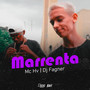 Marrenta (Explicit)