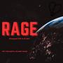 RAGE (feat. R'JAY) [Explicit]