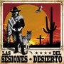 Las sesiones del desierto (Explicit)