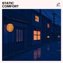Static Comfort