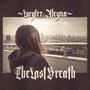 The Last Breath (feat. Aleyna Fedorova) [Explicit]