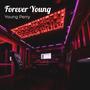 Forever Young (Explicit)