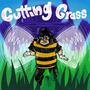 Cutting Grass (Explicit)