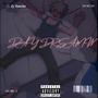 Day Dreamin (Explicit)