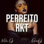 Perreito (Rkt) [Explicit]