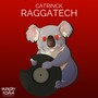 Raggatech