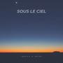 SOUS LE CIEL (feat. Abéné) [Explicit]