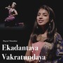 Ekadantaya Vakratundaya (Female Version)