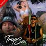 Trap Sex (feat. Arodz 527 & Tocker) [Explicit]