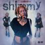 Shimmy (Explicit)