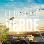 El Reseteo Verde (Banda Sonora Original)