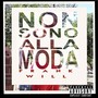 Non sono alla moda (Explicit)