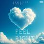 Feel Right (feat. Tybaby) [Explicit]