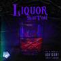 Liquor (Explicit)