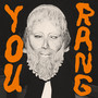 You Rang