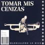 tomar mis cenizas (Explicit)