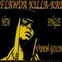 Turn Gold (Explicit)