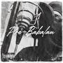 Pre Babalau (Explicit)