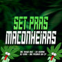 Set Pras Maconheiras (Explicit)