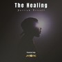 The Healing (feat. Jay Netic)