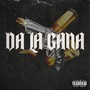 Da La Gana (Explicit)