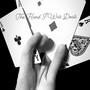 The Hand I Was Dealt (Explicit)