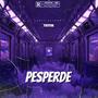 Pesperde (Explicit)