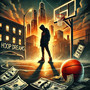 Hoop Dreams (Explicit)