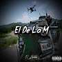 El De La M (Explicit)