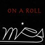 On a Roll (Explicit)