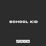 School Kid