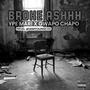 Broke Ashhh (Explicit)