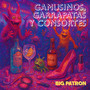 Gamusinos, Garrapatas Y Consortes (Explicit)
