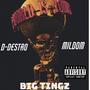 Big Tingz (feat. Mildom) [Explicit]