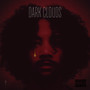 Dark Clouds (Explicit)