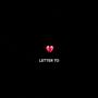 LETTER TO... (Radio Edit) [Explicit]