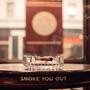 SmokeYouOut (Explicit)