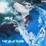 The Blue Flame (Explicit)